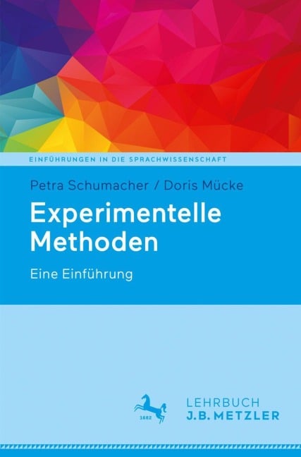 Experimentelle Methoden - Petra Schumacher, Doris Mücke