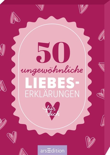 50 ungewöhnliche Liebeserklärungen für dich - 