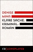 Cover-Bild zum Titel 'Klare Sache' von 'Denise Mina'