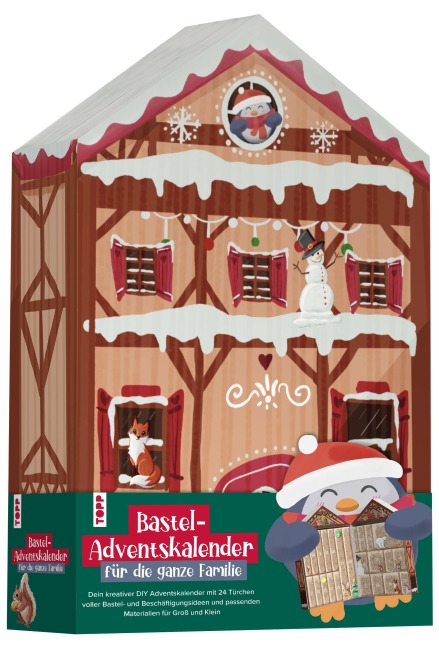 Bastel-Adventskalender für die ganze Familie - Dein kreativer DIY-Adventskalender mit 24 Türchen voller Bastel- und Beschäftigungsideen - Susanne Pypke