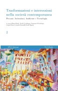 Trasformazioni e intersezioni nella società contemporanea vol. 2 - 