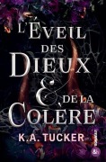Cover-Bild zum Titel 'L'Éveil des Dieux & de la Colère' von 'K A Tucker'