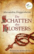 Cover-Bild zum Titel 'Die Schatten des Klosters' von 'Alexandra Guggenheim'