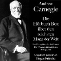 Cover-Bild zum Titel 'Andrew Carnegie: Die Hörbuch Box über den reichsten Mann der Welt' von 'Carl Adolf Bratter, Andrew Carnegie'