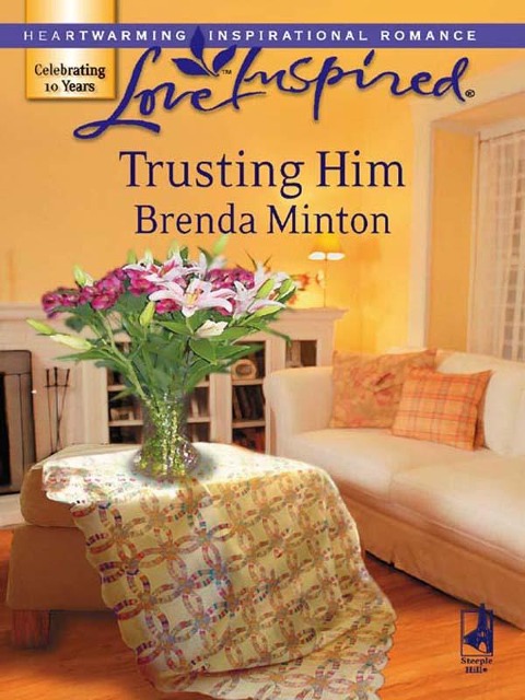 Trusting Him - Brenda Minton