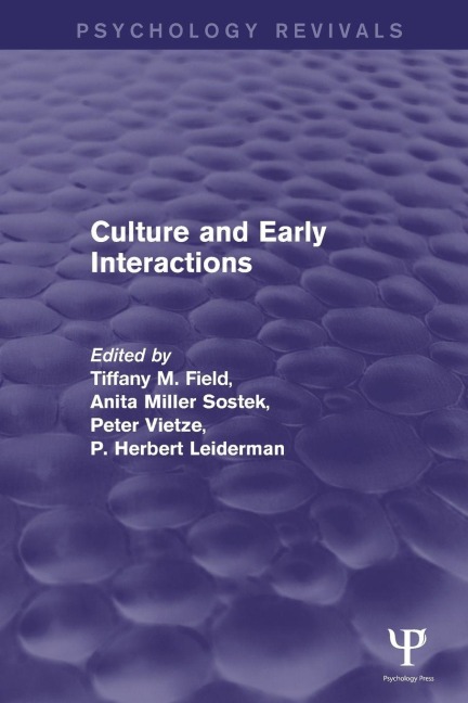 Culture and Early Interactions - 