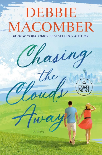 Chasing the Clouds Away - Debbie Macomber
