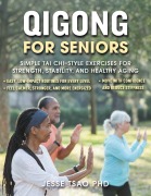 Cover-Bild zum Titel 'Qigong for Seniors' von 'Jesse Tsao'