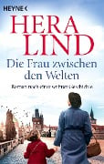Die Frau zwischen den Welten - Hera Lind