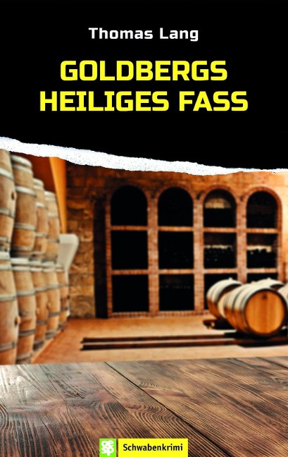 Goldbergs heiliges Fass - Thomas Lang