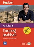 Einstieg arabisch für Kurzentschlossene. Paket: Buch + 2 Audio-CDs - Kirstin Kabasci