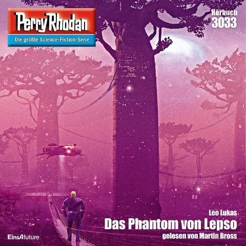 Perry Rhodan 3033: Das Phantom von Lepso - Leo Lukas