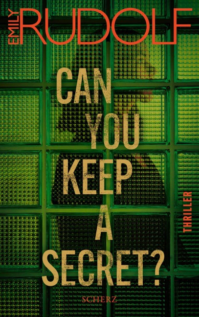 Can You Keep a Secret? - Emily Rudolf
