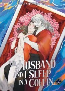 Cover-Bild zum Titel 'My Husband and I Sleep in a Coffin (Novel) Vol. 2' von 'Wu Shui Bu Du'