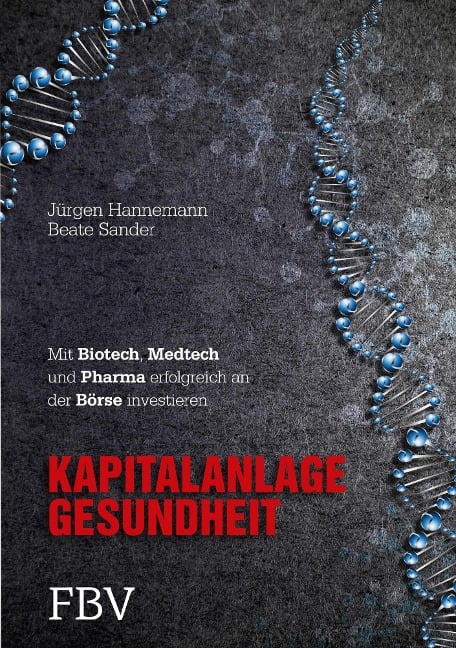 Kapitalanlage Gesundheit - Beate Sander, Jürgen Hannemann