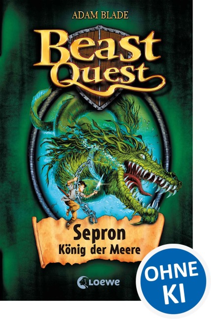 Beast Quest 02. Sepron, König der Meere - Adam Blade