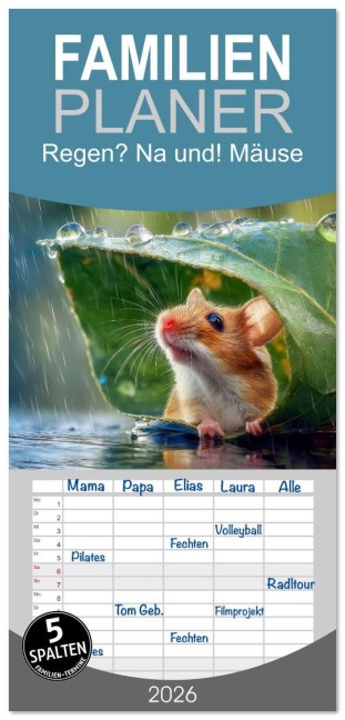 Familienplaner 2026 - Regen? Na und! Mäuse mit 5 Spalten (Wandkalender, 21 x 45 cm) CALVENDO - Peter Roder