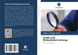 Cover-Bild zum Titel 'Audit und Risikobeherrschung' von 'Azhar Ul Haque Sario'
