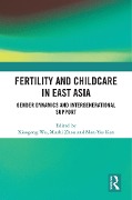 Fertility and Childcare in East Asia - 
