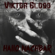 Cover-Bild zum Titel 'Hallo Nachbar' von 'Viktor Blood'