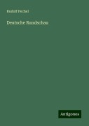 Deutsche Rundschau - Rudolf Pechel