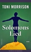 Cover-Bild zum Titel 'Solomons Lied' von 'Toni Morrison'