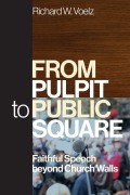 Cover-Bild zum Titel 'From Pulpit to Public Square' von 'Richard W Voelz'