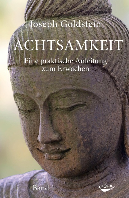 Achtsamkeit Bd. 1 - Joseph Goldstein