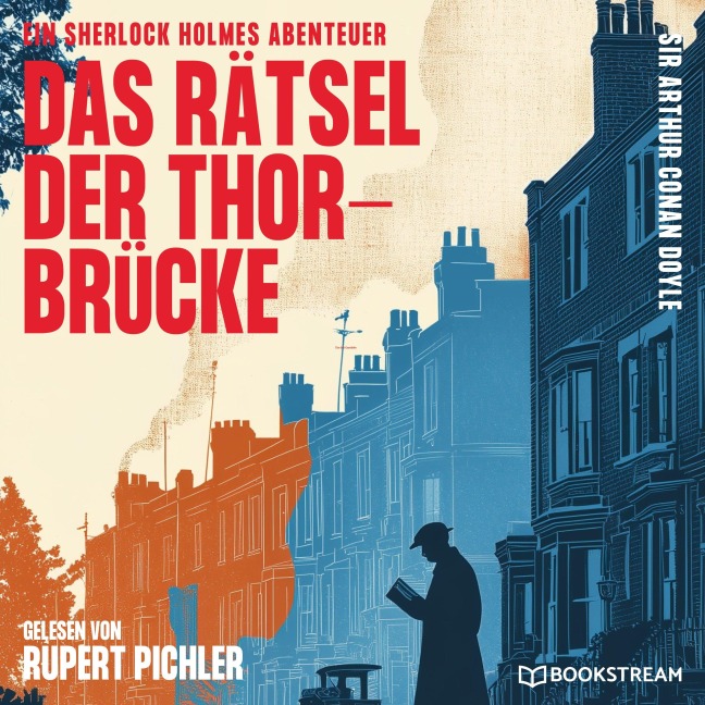 Das Rätsel der Thor-Brücke - Arthur Conan Doyle