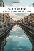 Cover-Bild zum Titel 'Soul of Mailand' von 'Margherita Devalle'