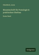 Cover-Bild zum Titel 'Monatsschrift für Pomologie & praktischen Obstbau' von 'Oberdieck, Lucas'