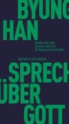 Cover-Bild zum Titel 'Sprechen über Gott' von 'Byung-Chul Han'