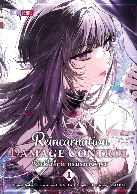 Reincarnation Damage Control - Rückkehr in meinen Körper 01 - Solar Shin, Ssalbap, Tamseong