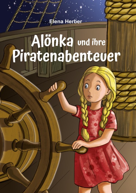 Alönka und ihre Piratenabenteuer - Elena Herber