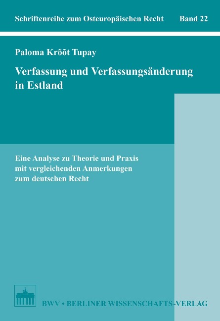 Verfassung und Verfassungsänderung in Estland - Paloma Kroot Tupay