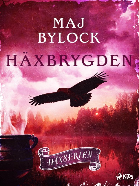 Häxbrygden - Maj Bylock