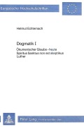 Cover-Bild zum Titel 'Dogmatik I' von 'Helmut Echternach'