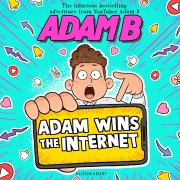 Cover-Bild zum Titel 'Adam Wins the Internet' von 'Adam Beales'