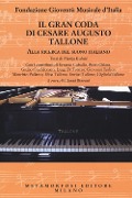 Cover-Bild zum Titel 'Il gran coda di Cesare Augusto Tallone. Alla ricerca del suono italiano' von ''