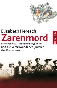 Cover-Bild zum Titel 'Zarenmord' von 'Elisabeth Heresch'