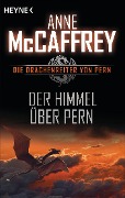 Cover-Bild zum Titel 'Der Himmel über Pern' von 'Anne Mccaffrey'