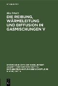 Cover-Bild zum Titel 'Die Reibung, Wärmeleitung und Diffusion in Gasmischungen V' von 'Max Trautz'