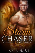 Cover-Bild zum Titel 'Storm Chaser (City Shifters: the Pride, #3)' von 'Layla Nash'