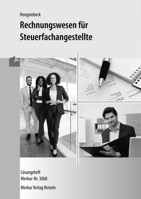 Rechnungswesen für Steuerfachangestellte - Lösungen - Klaus Hengstebeck