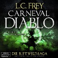 Cover-Bild zum Titel 'Carneval Diablo' von 'L. C. Frey'