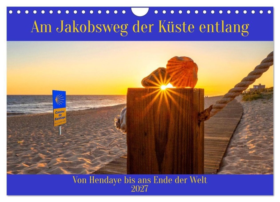 Am Jakobsweg der Küste entlang (Wandkalender 2027 DIN A4 quer), CALVENDO Monatskalender - Christa Kramer