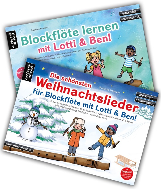 Blockflöte lernen mit Lotti & Ben + Die schönsten Weihnachtslieder für Blockflöte im Set! - Susanne Hossain