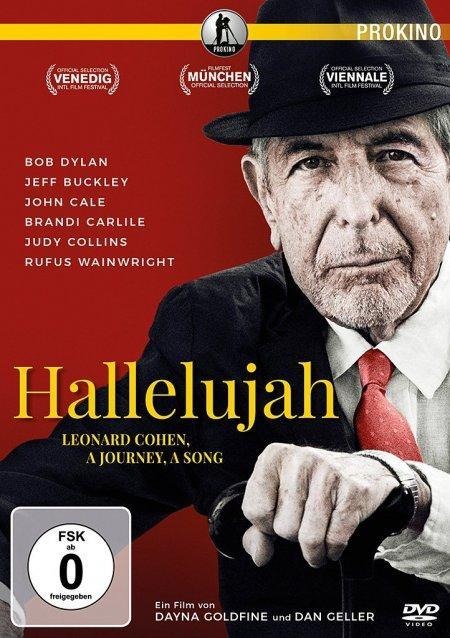 Hallelujah - Leonard Cohen, a Journey, a Song - a Journey HALLELUJAH: Leonard Cohen