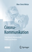 Cover-Bild zum Titel 'Corona-Kommunikation' von 'Marc-Denis Weitze'