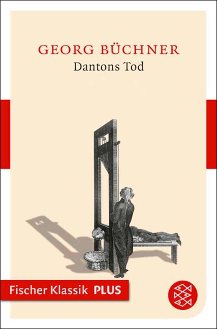 Dantons Tod - Georg Büchner